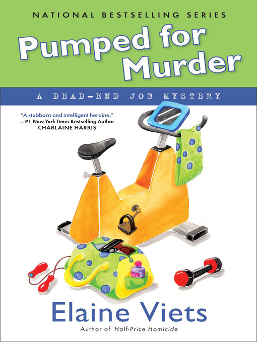Title details for Pumped for Murder by Elaine Viets - Available